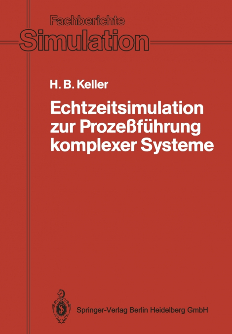 ECHTZEITSIMULATION ZUR PROZE�FUHRUNG KOMPLEXER SYSTEME
