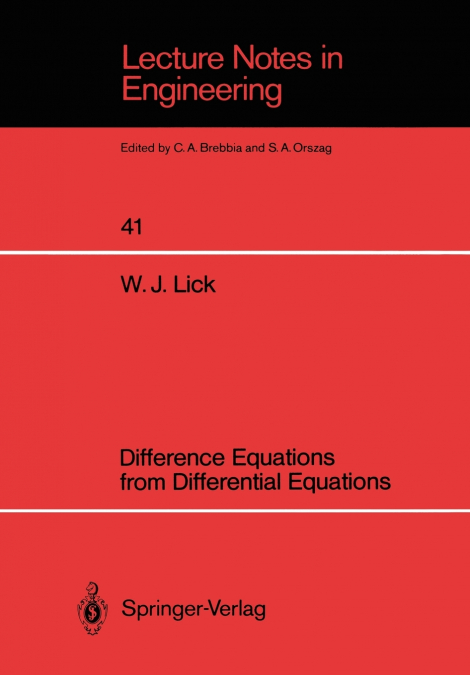 DIFFERENCE EQUATIONS FROM DIFFERENTIAL EQUATIONS