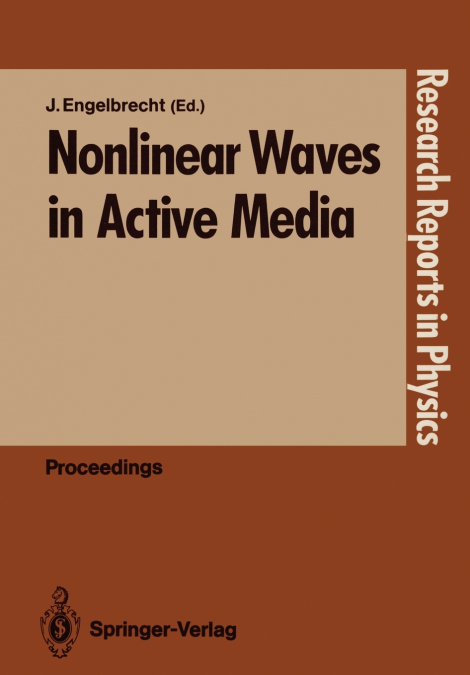 NONLINEAR WAVES IN ACTIVE MEDIA