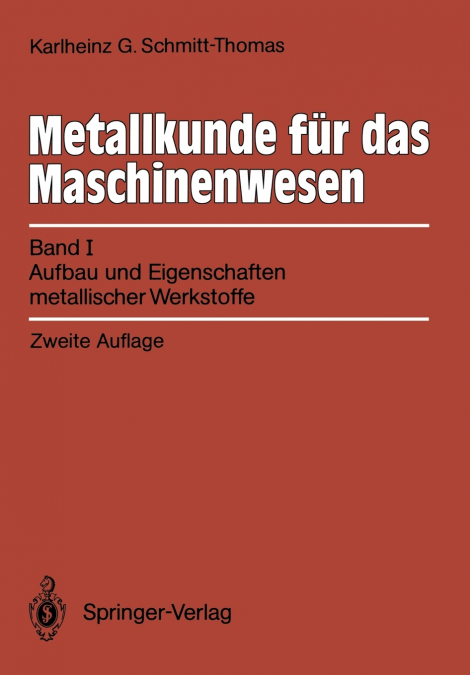 METALLKUNDE FUR DAS MASCHINENWESEN