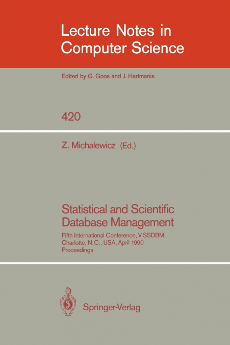 STATISTICAL AND SCIENTIFIC DATABASE MANAGEMENT
