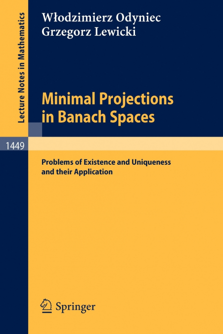 MINIMAL PROJECTIONS IN BANACH SPACES