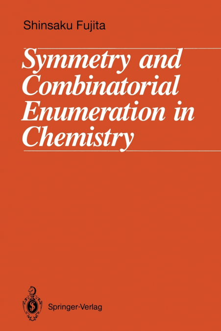 SYMMETRY AND COMBINATORIAL ENUMERATION IN CHEMISTRY