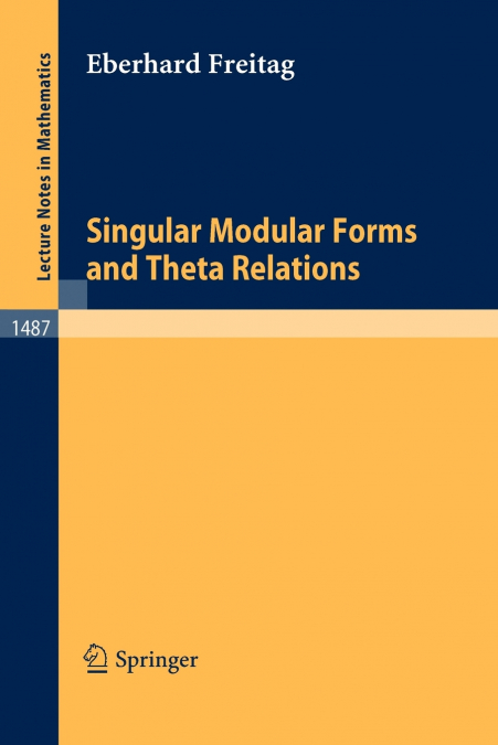 SINGULAR MODULAR FORMS AND THETA RELATIONS