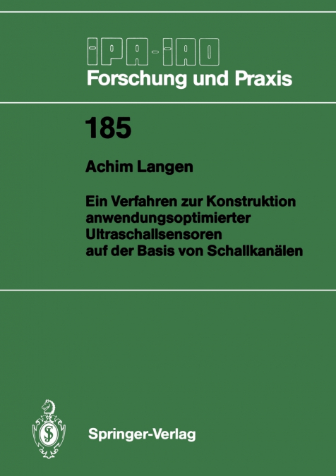 EIN VERFAHREN ZUR KONSTRUKTION ANWENDUNGSOPTIMIERTER ULTRASC