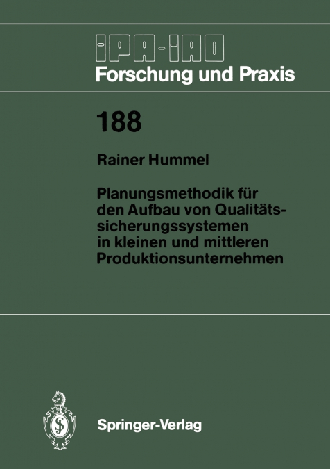PLANUNGSMETHODIK FUR DEN AUFBAU VON QUALITATSSICHERUNGSSYSTE