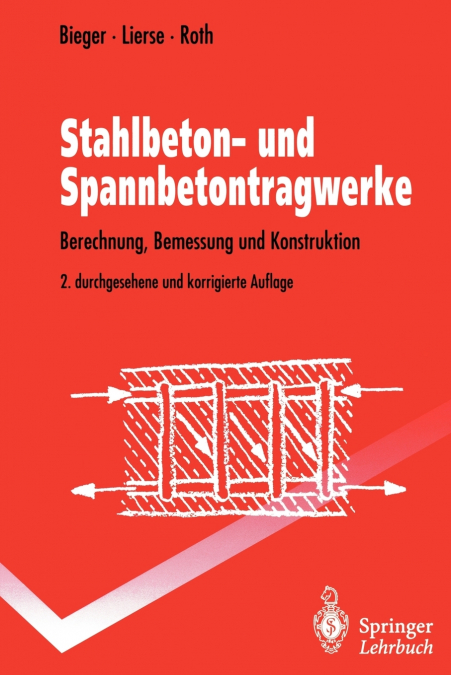 STAHLBETON- UND SPANNBETONTRAGWERKE