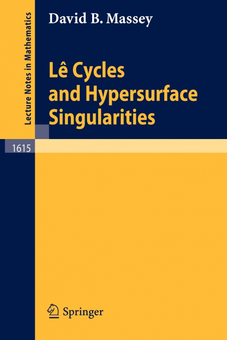 LE CYCLES AND HYPERSURFACE SINGULARITIES
