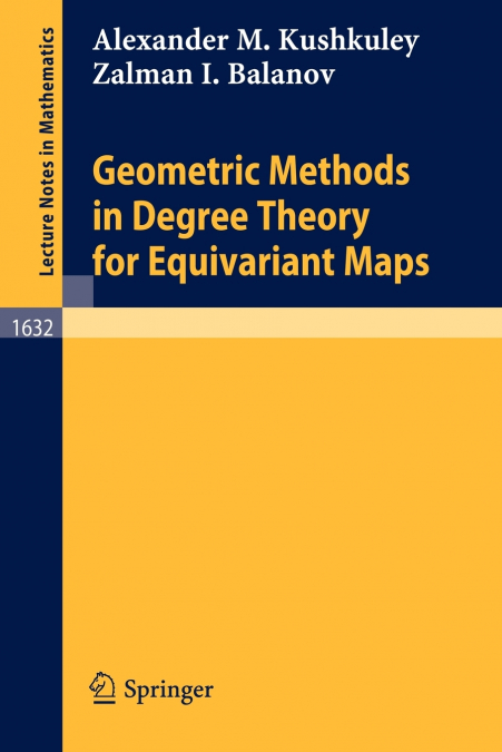 GEOMETRIC METHODS IN DEGREE THEORY FOR EQUIVARIANT MAPS