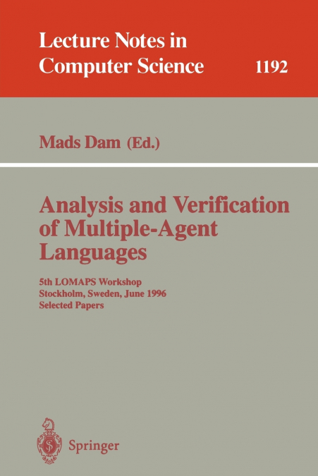 ANALYSIS AND VERIFICATION OF MULTIPLE-AGENT LANGUAGES