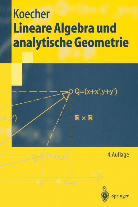 LINEARE ALGEBRA UND ANALYTISCHE GEOMETRIE
