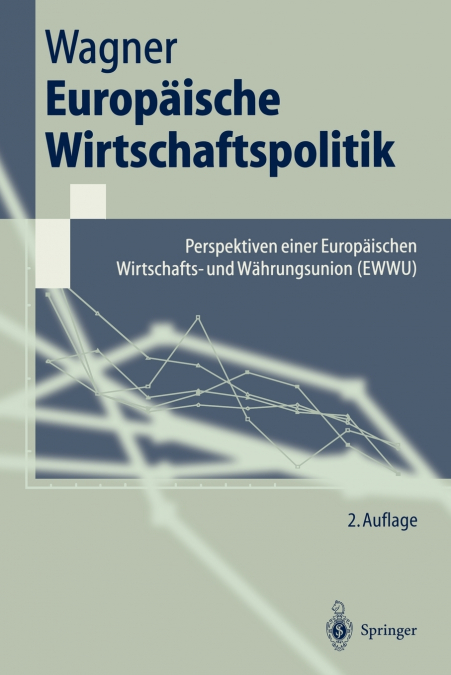 EUROPAISCHE WIRTSCHAFTSPOLITIK