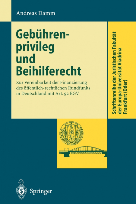 GEBUHRENPRIVILEG UND BEIHILFERECHT