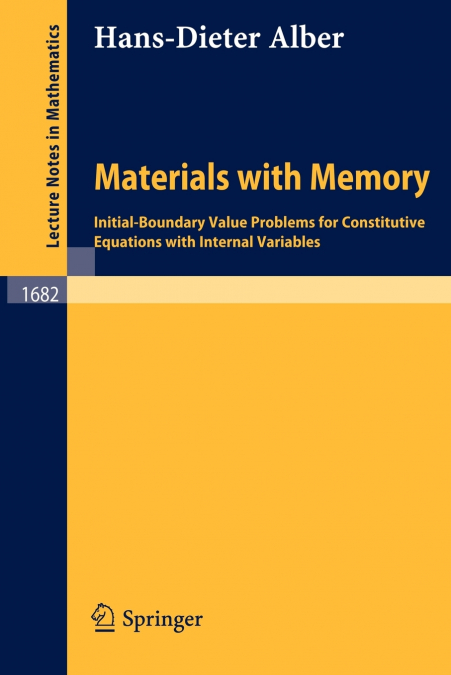 MATERIALS WITH MEMORY