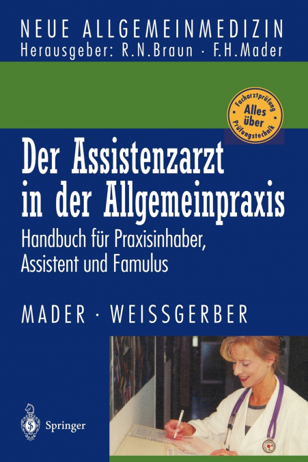 DER ASSISTENZARZT IN DER ALLGEMEINPRAXIS