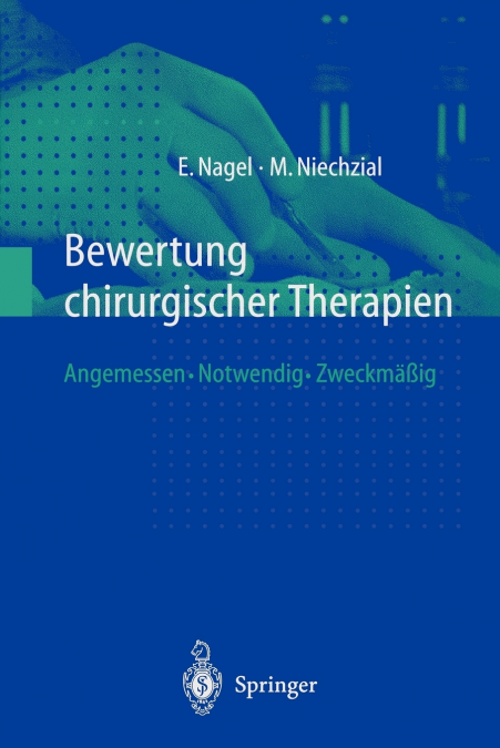 BEWERTUNG CHIRURGISCHER THERAPIEN