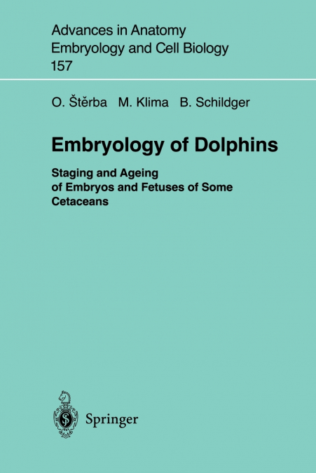 EMBRYOLOGY OF DOLPHINS
