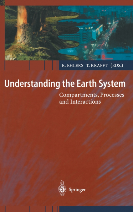 UNDERSTANDING THE EARTH SYSTEM