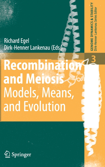 RECOMBINATION AND MEIOSIS