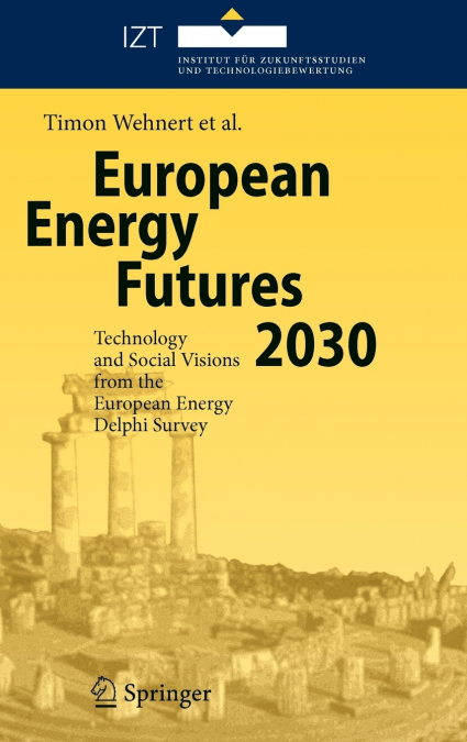 EUROPEAN ENERGY FUTURES 2030