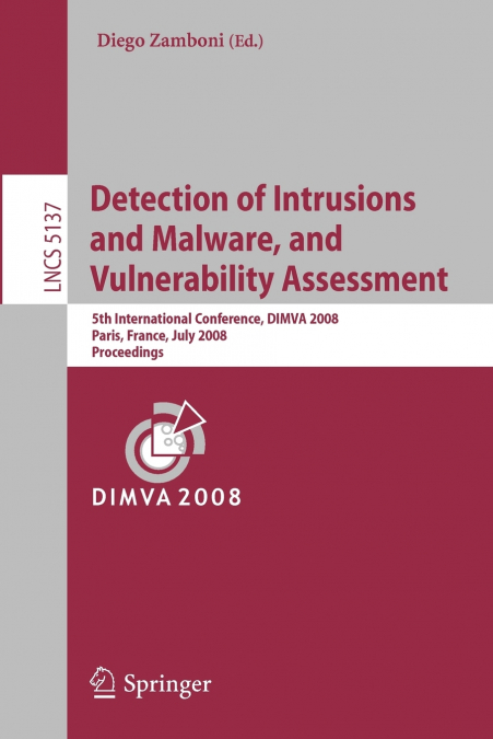 DETECTION OF INTRUSIONS AND MALWARE, AND VULNERABILITY ASSES