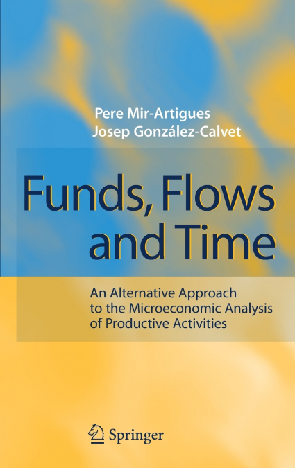 FUNDS, FLOWS AND TIME
