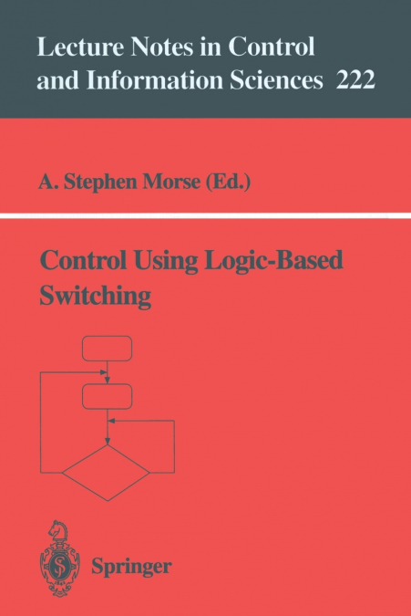 CONTROL USING LOGIC-BASED SWITCHING