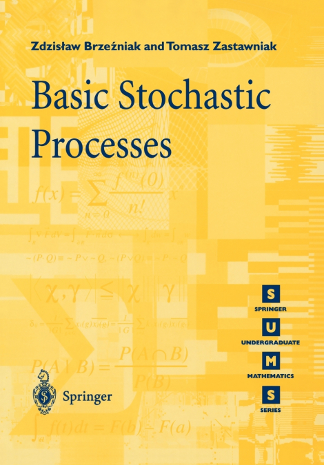 BASIC STOCHASTIC PROCESSES