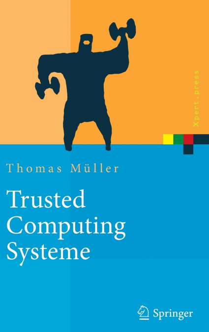 TRUSTED COMPUTING SYSTEME