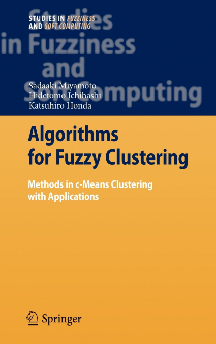 ALGORITHMS FOR FUZZY CLUSTERING