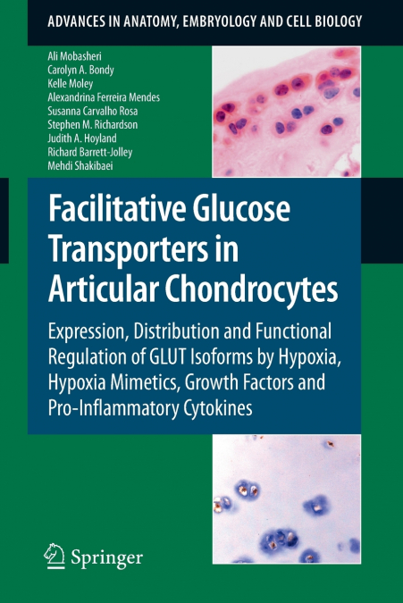 FACILITATIVE GLUCOSE TRANSPORTERS IN ARTICULAR CHONDROCYTES