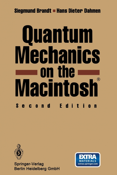 QUANTUM MECHANICS ON THE MACINTOSH(R)
