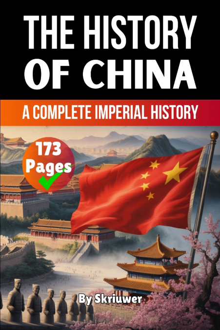 THE HISTORY OF CHINA