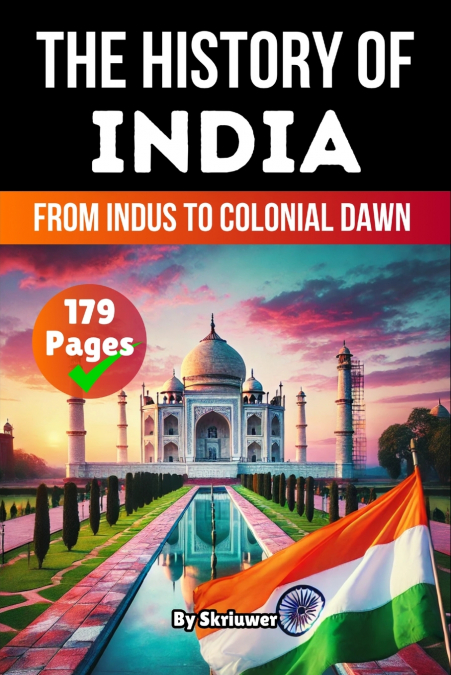 THE HISTORY OF INDIA