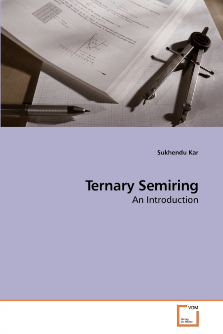 TERNARY SEMIRING