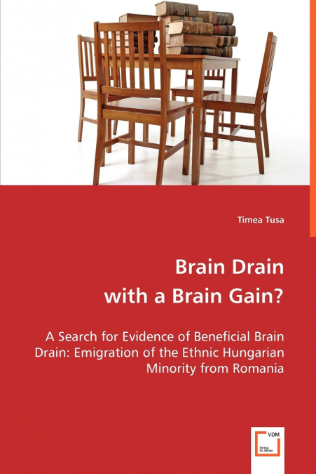 BRAIN DRAIN WITH A BRAIN GAIN?