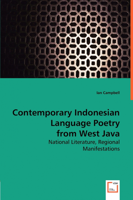 CONTEMPORARY INDONESIAN LANGUAGE POETRY FROM WEST JAVA