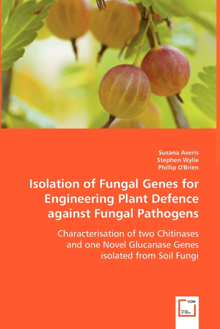 ISOLATION OF FUNGAL GENES FOR ENGINEERING PLANT DEFENCE AGAI
