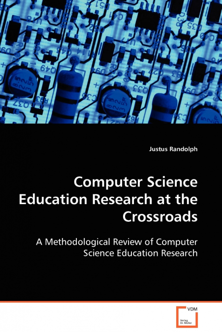 COMPUTER SCIENCE EDUCATION RESEARCH AT THE CROSSROADS