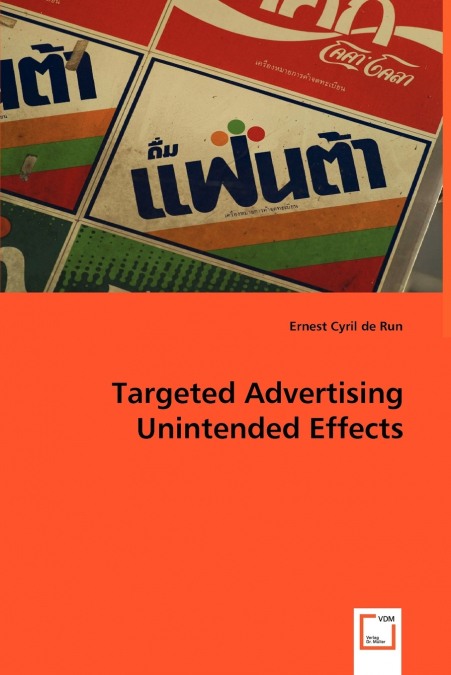 TARGETED ADVERTISING UNINTENDED EFFECTS