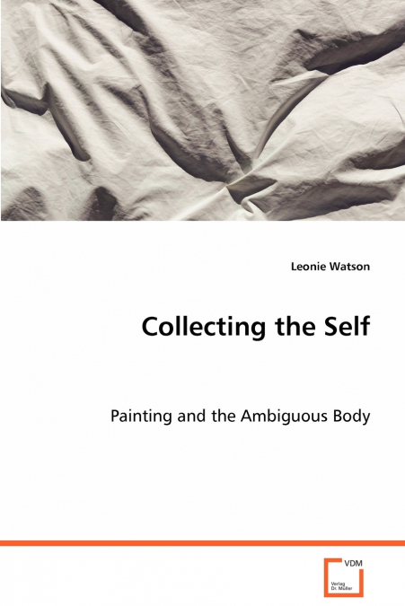 COLLECTING THE SELF