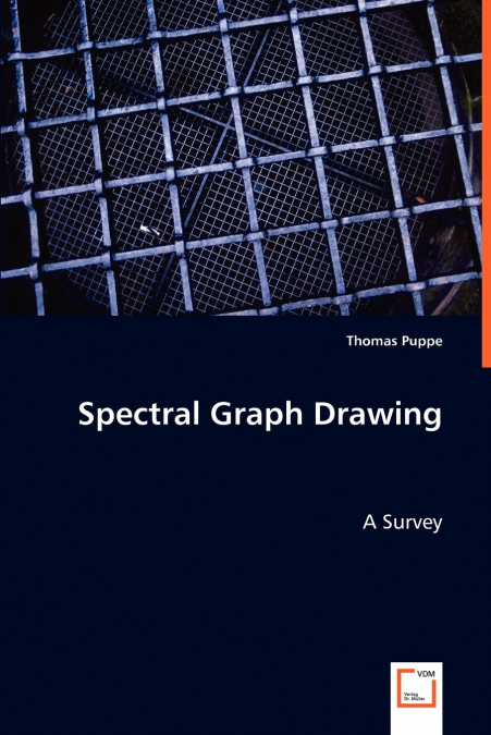 SPECTRAL GRAPH DRAWING