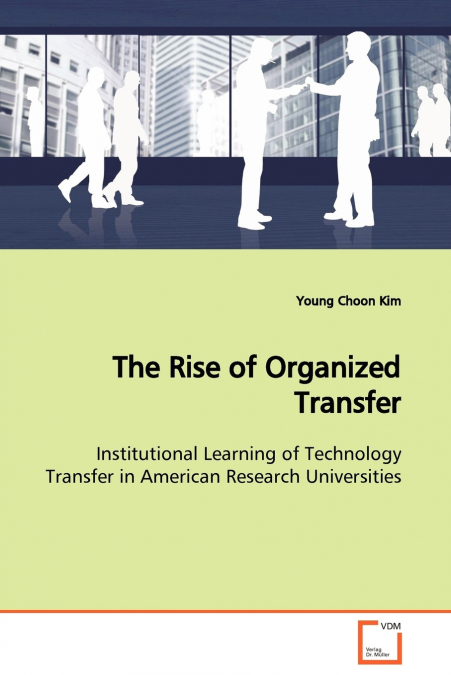 THE RISE OF ORGANIZED TRANSFER INSTITUTIONAL LEARNING OF TEC
