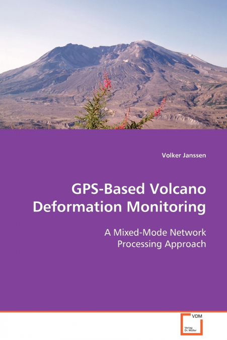 GPS-BASED VOLCANO DEFORMATION MONITORING