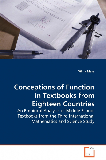 CONCEPTIONS OF FUNCTION IN TEXTBOOKS FROM EIGHTEEN COUNTRIES