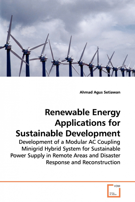 RENEWABLE ENERGY APPLICATIONS FOR SUSTAINABLE DEVELOPMENT
