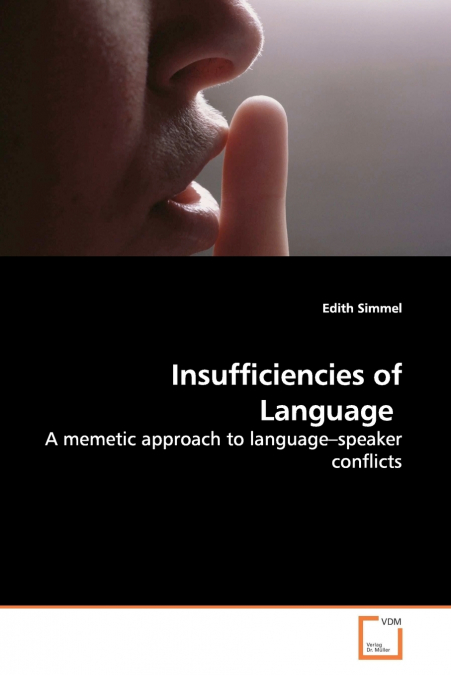 INSUFFICIENCIES OF LANGUAGE