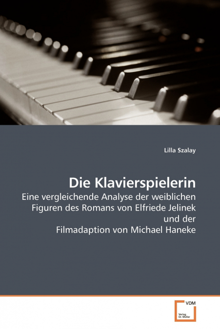 DIE KLAVIERSPIELERIN