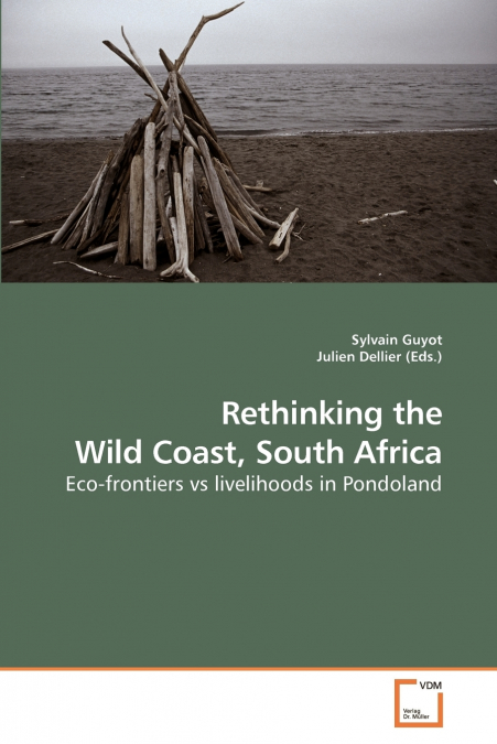 RETHINKING THE WILD COAST, SOUTH AFRICA
