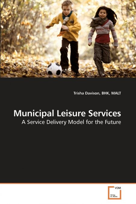 MUNICIPAL LEISURE SERVICES